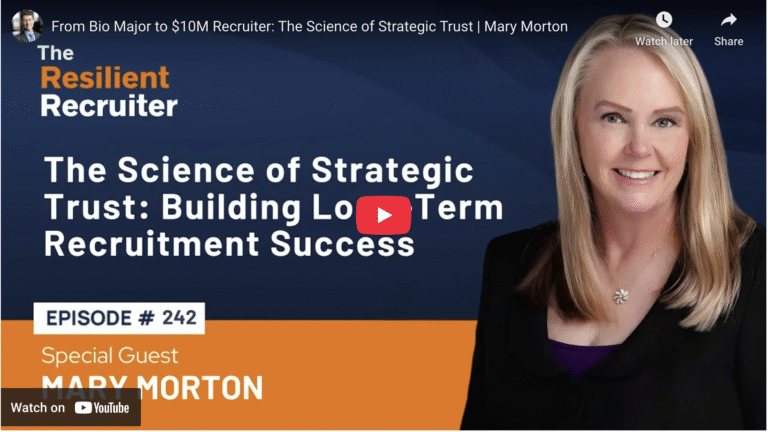 From Bio Major to $10M Recruiter: The Science of Strategic Trust | Mary Morton
